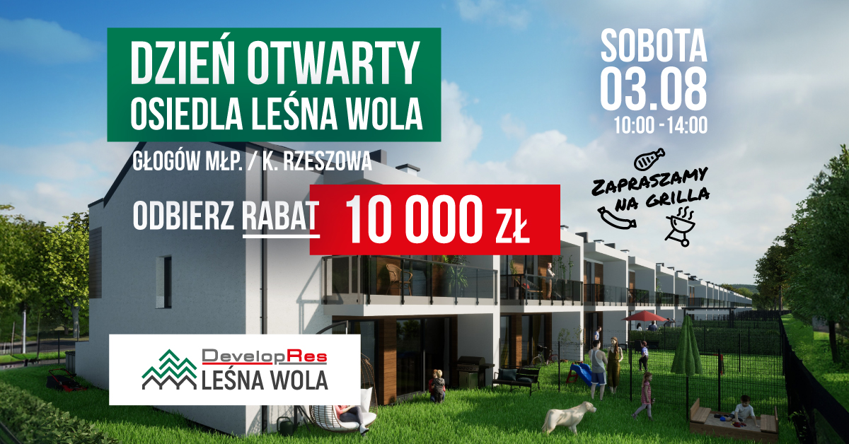 Dzień Otwarty Osiedla Leśna Wola – odbierz rabat 10 000 zł!