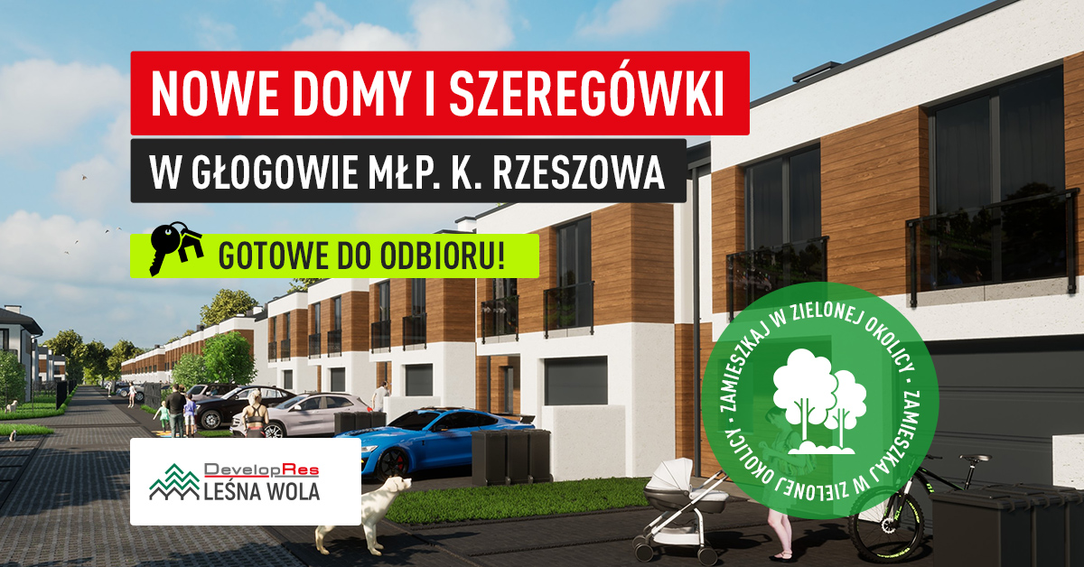 Osiedle Leśna Wola w Głogowie MŁP.  Twój dom w sąsiedztwie natury!
